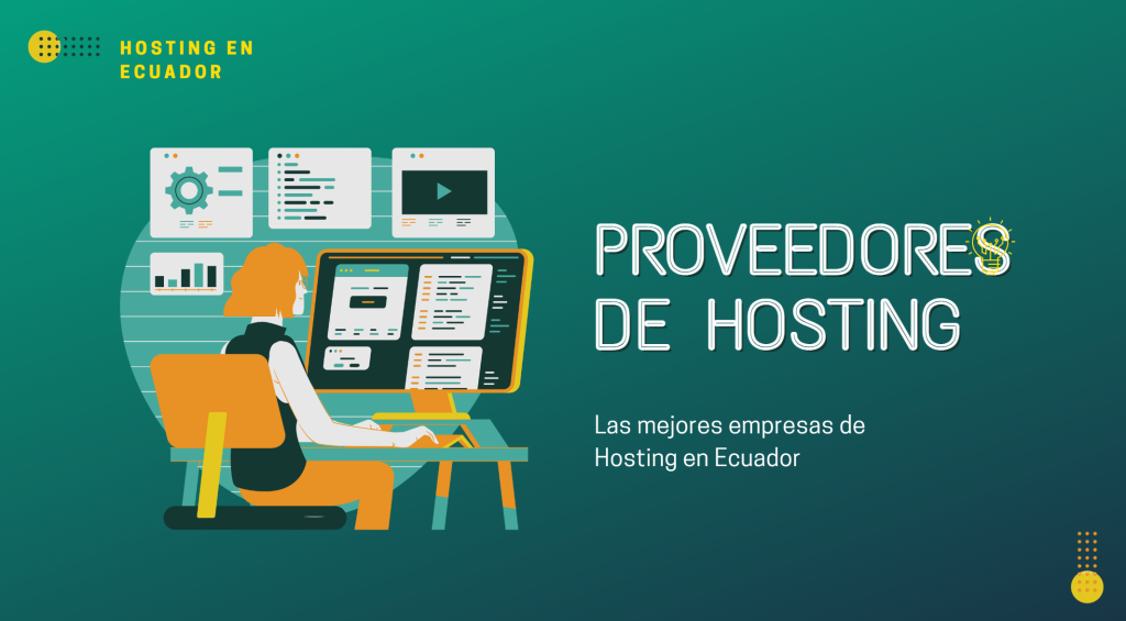 Lista de los mejores hosting de Ecuador [Actualizado 2023]